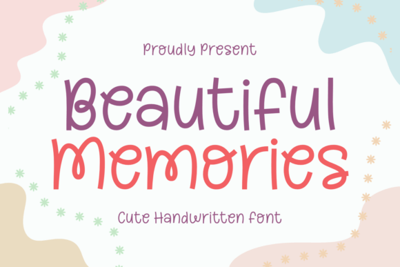 Beautiful Memories Font: A Maker's Secret for Personal Touches