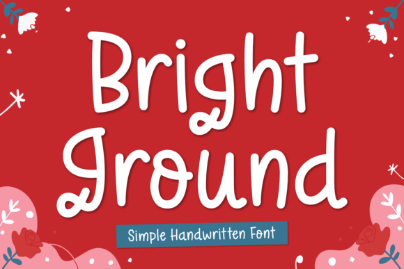 Bright Ground: A Friendly Handwritten Font for Web Design