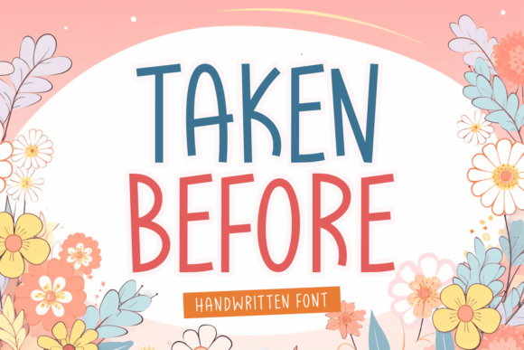 Choosing Taken Before: A Font That Feels Like Quiet Conversation