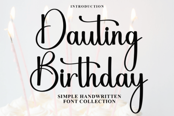Dauting Birthday: A Distinctive Script Font for Marketers and Creators