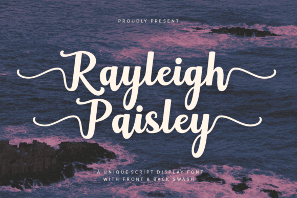 Rayleigh Paisley: A Script Font for Branding Stories