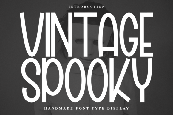 Vintage Spooky Font: An Elegant Tool for Brand Building