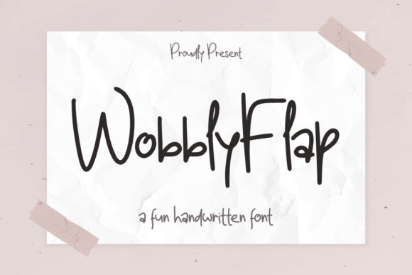 Wobbly Flap: A Digital Font Designed for Brand Playfulness